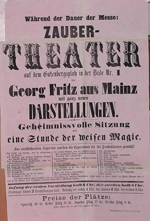 Während der Dauer der Messe: Zauber-Theater auf dem Gutenbergsplatz in der Bude Nr. 1 von Georg F...