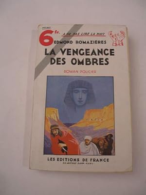 LA VENGEANCE DES OMBRES , COLLECTION " A NE PAS LIRE LA NUIT N° 44 "