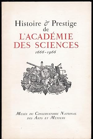 Histoire et prestige de l'Académie des sciences (1666-1966)