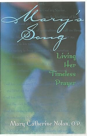 Seller image for Mary's Song, Living Her Timeless Prayer for sale by Sabra Books