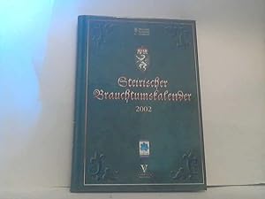 Steirischer Brauchtumskalender 2002. Hrsg.: Kulturabteilung über Auftrag der Steiermärkischen Lan...