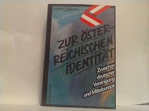 Zur österreichischen Identität. -Zwischen deutscher Vereinigung und Mitteleuropa.