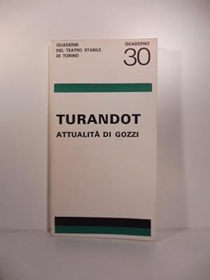 Turandot. Attualita' di Gozzi