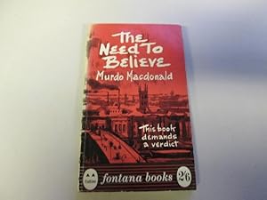 Imagen del vendedor de The need to Believe a la venta por Goldstone Rare Books