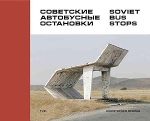 Image du vendeur pour Soviet Bus Stops (Hardcover) mis en vente par Grand Eagle Retail