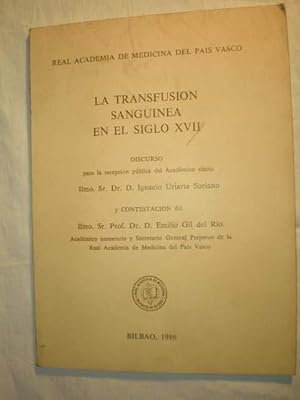 Seller image for La transfusin sangunea en el siglo XVII for sale by Librera Antonio Azorn