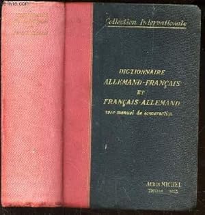 Seller image for DICTIONNAIRE DE POCHE ET DE VOYAGE ALLEMAND-FRANCAIS ET FRANCAIS-ALLEMAND / COLLECTION INTERNATIONALE. for sale by Le-Livre