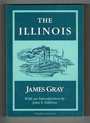 Imagen del vendedor de The Illinois (Prairie State Books) a la venta por Ray Dertz