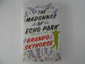 Bild des Verkufers fr The Madonnas of Echo Park: A Novel (signed) zum Verkauf von Lindenlea Books