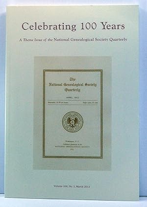 Image du vendeur pour National Genealogical Society Quarterly, Volume 100, Number 1 (March 2012) mis en vente par Cat's Cradle Books