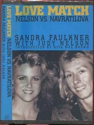 Seller image for Love Match: Nelson vs. Navratilova for sale by Dennis Holzman Antiques