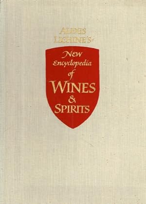 Alexis Lichine's New Encyclopedia of Wines & Spirits