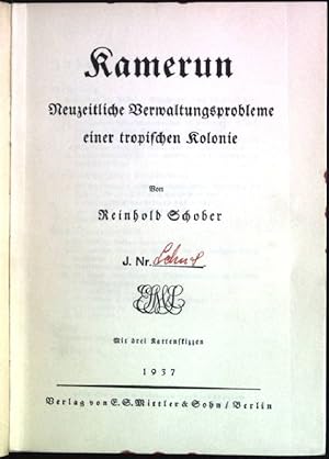 Image du vendeur pour Kamerun: neuzeitliche Verwaltungsprobleme einer tropischen Kolonie mis en vente par books4less (Versandantiquariat Petra Gros GmbH & Co. KG)