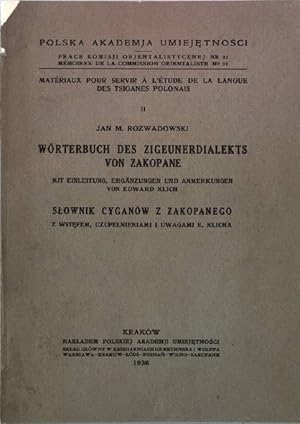 Immagine del venditore per Wrterbuch des Zigeunerdialekts von Zakopane. - Slownik cyganow z zakopanego. Matriaux pour servir a l'tude de la langue des tsiganes Polonais II, venduto da books4less (Versandantiquariat Petra Gros GmbH & Co. KG)