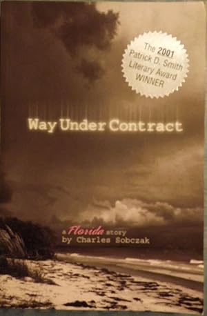 Imagen del vendedor de WAY UNDER CONTRACT a la venta por Antic Hay Books