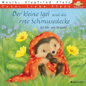 Bild des Verkufers fr Der kleine Igel und die rote Schmusedecke : Hrspiel mit Musik auf CD zum Verkauf von AHA-BUCH GmbH