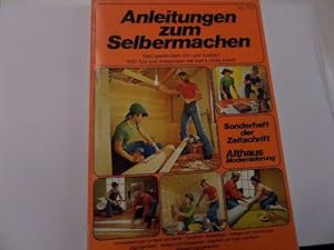 Imagen del vendedor de Anleitungen zum Selbermachen Sonderheft der Zeitschrift Althaus-Modernisierung a la venta por Gerald Wollermann