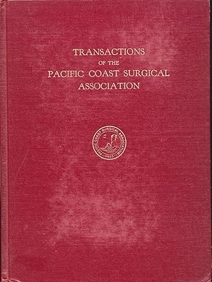 Seller image for Transactions of the Pacific Coast Surgical Association 1954 Twenty-Fifth Anniversary Meeting Santa Barbara Biltmore Santa Barbara, California for sale by Rose City Books