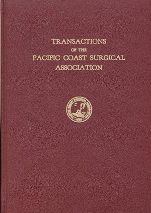 Image du vendeur pour Transactions of the Pacific Coast Surgical Association 1969 Fortieth Annual Meeting El Mirador Hotel Palm Springs, California mis en vente par Rose City Books