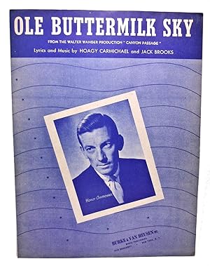 Seller image for Ole Buttermilk Sky from the Walter Wanger Production "Canyon Passage" (sheet music) for sale by Rose City Books