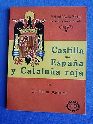 Castilla por España y Cataluña roja