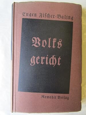 Seller image for Volksgericht. Die deutsche Revolution von 1918 als Erlebnis und Gedanke. for sale by Antiquariat Gisa Hinrichsen