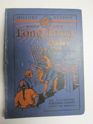 Seller image for Long, Long Ago for sale by Goldstone Rare Books