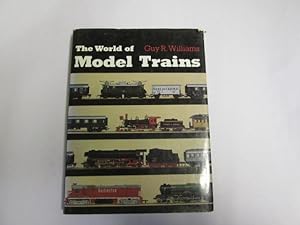 Seller image for THE WORLD OF MODEL TRAINS for sale by Goldstone Rare Books
