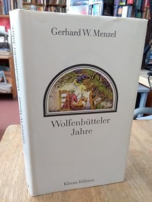 Wolfenbütteler Jahre. Eine Erzählung um Lessing. Illustrationen von Jutta Hellgrewe.