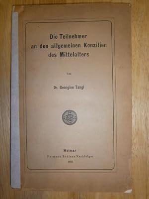 Bild des Verkufers fr Die Teilnehmer an den allgemeinen Konzilien des Mittelalters. zum Verkauf von NORDDEUTSCHES ANTIQUARIAT