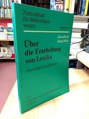 Seller image for ber die Erarbeitung von Lexika. Grundstze und Kriterien. for sale by NORDDEUTSCHES ANTIQUARIAT