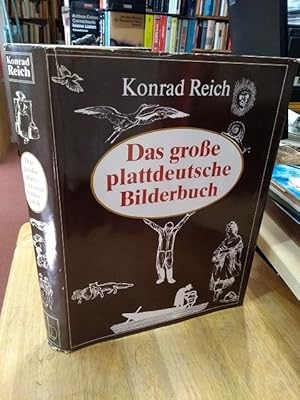 Bild des Verkufers fr Das groe plattdeutsche Bilderbuch. zum Verkauf von NORDDEUTSCHES ANTIQUARIAT