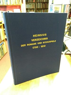 Bild des Verkufers fr Alphabetisches Verzeichnis der von 1700 bis zu Ende 1810 erschienenen Romane und Schauspiele welche in Deutschland und in den durch Sprache und Literatur damit verwandten Lndern gedruckt worden sind. Reprint der Ausgabe 1813. (Supplement zum Allgemeinen Bcher-Lexikon). zum Verkauf von NORDDEUTSCHES ANTIQUARIAT