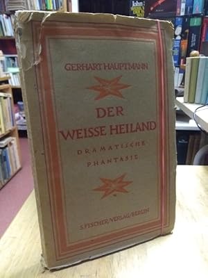 Bild des Verkufers fr Der weisse Heiland. Dramatische Phantasie. zum Verkauf von NORDDEUTSCHES ANTIQUARIAT