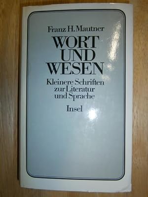 Bild des Verkufers fr Wort und Wesen. Kleinere Schriften zur Literatur und Sprache. zum Verkauf von NORDDEUTSCHES ANTIQUARIAT