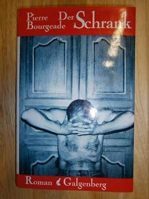 Seller image for Der Schrank. Roman. Aus dem Franzsischen von Harald Riemann. for sale by NORDDEUTSCHES ANTIQUARIAT