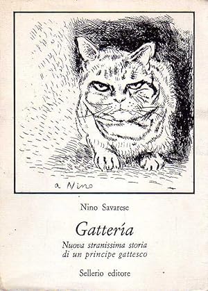 Immagine del venditore per GATTERA. Nuova stranissima storia di un principe gattesco venduto da Laboratorio del libro