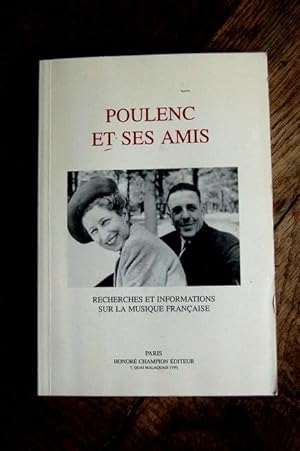 Immagine del venditore per Poulenc et ses Amis venduto da Un livre en poche
