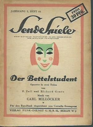 Der Bettelstudent. Operette von F. Zell und Richard Genée: Musik: Carl Millöcker. Für den Rundfun...