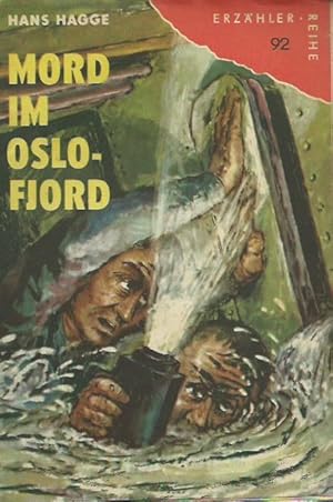 Mord im Oslo-Fjord. (= Erzähler-Reihe 92).