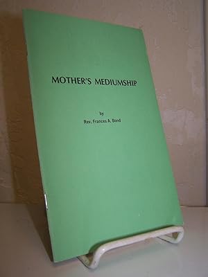 Mother's Mediumship.