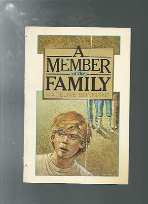 Seller image for A MEMBER OF THE FAMILY for sale by ODDS & ENDS BOOKS