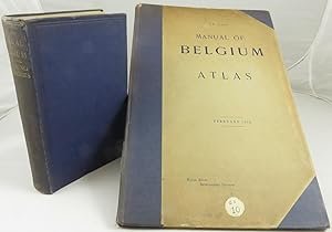 Manual of Belgium and the Adjoining Territories, with Atlas