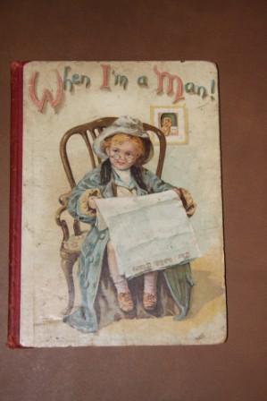 Seller image for When I'm a Man! for sale by White Fox Rare Books, ABAA/ILAB