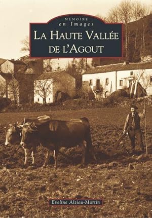 La haute vallée de l'Agout