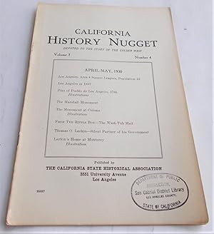 Image du vendeur pour California History Nugget (Volume 3 Number 4, April-May 1930): Devoted to the Story of the Golden West (Digest Magazine) mis en vente par Bloomsbury Books