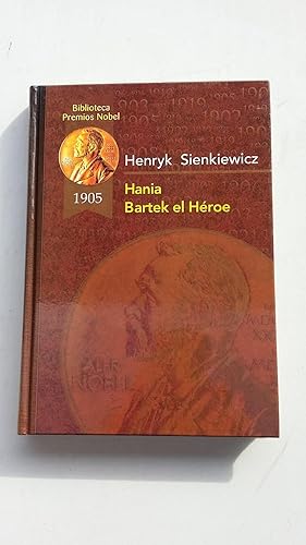 Imagen del vendedor de Hania. Bartek el Heroe a la venta por Libros Ambig