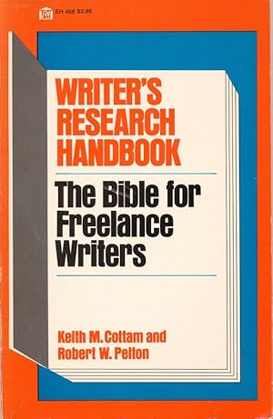 Imagen del vendedor de Writer's Research Handbook: The Bible for Freelance Writers a la venta por Rose City Books