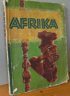 Immagine del venditore per AFRIKA. Jrgen Hansen erlebt den schwarzen Kontinent Nordafrika; Ostafrika; Westafrika; Mittelafrika; Sdafrika venduto da Versandantiquariat Gebraucht und Selten