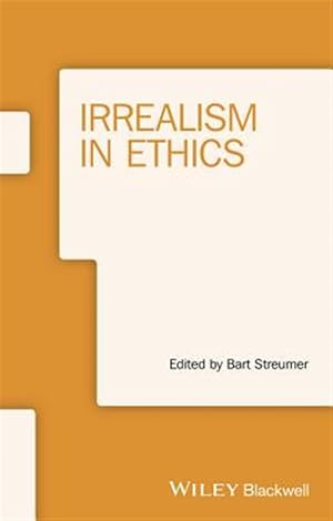 Seller image for Irrealism in Ethics for sale by GreatBookPrices